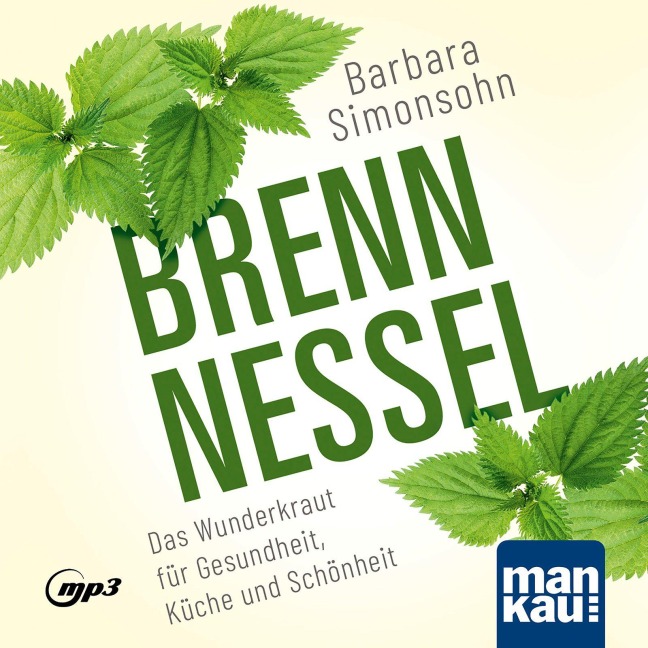 Brennnessel. Hörbuch - Barbara Simonsohn