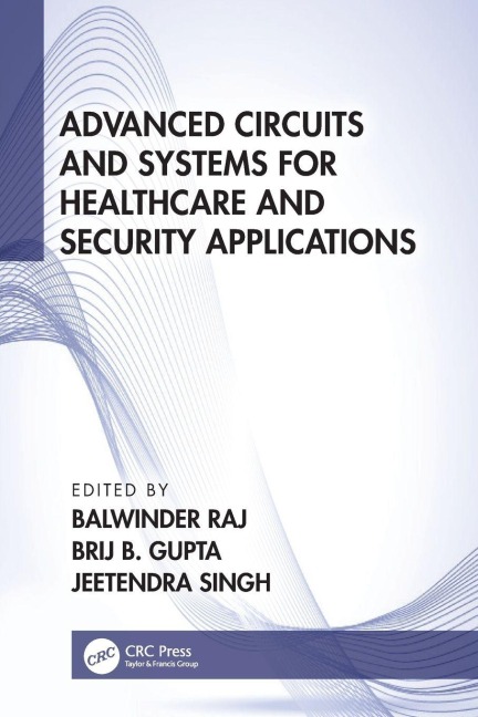 Advanced Circuits and Systems for Healthcare and Security Applications - 