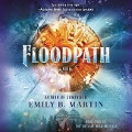 Cover-Bild zum Titel 'Floodpath Lib/E' von 'Emily B. Martin'