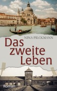 Das zweite Leben - Nina Pilckmann