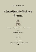Zur Geschichte des 4. Garde-Grenadier-Regiments Königin - J. Lill