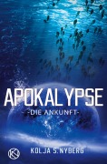 Cover-Bild zum Titel 'Die Ankunft' von 'Kolja S. Nyberg'