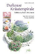 Cover-Bild zum Titel 'Duftoase Kräuterspirale' von 'Irmela Erckenbrecht'