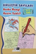 Cover-Bild zum Titel 'Birlestir Sayilari Acaba Hangi Resim Sakli 5-7 Yas' von 'Mahmut Yilmaz'