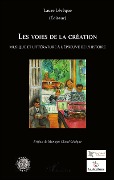 Cover-Bild zum Titel 'Les voies de la création' von 'Leveque'
