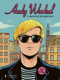 Cover-Bild zum Titel 'Andy Warhol: A Graphic Biography' von 'Michele Botton'