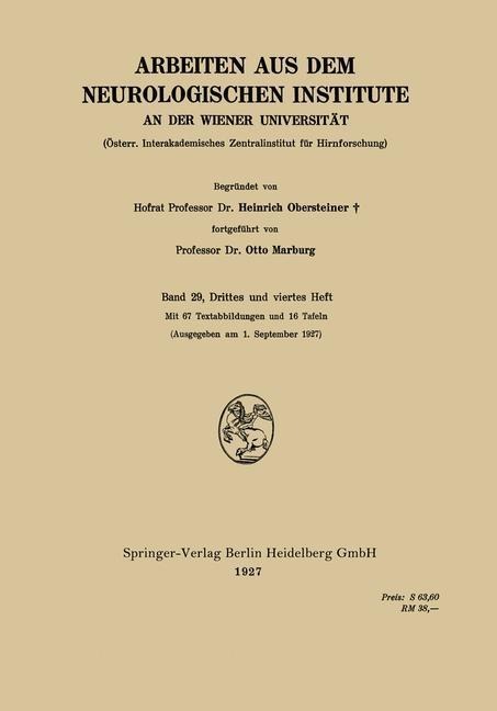 Arbeiten aus dem Neurologischen Institute an der Wiener Universität - Heinrich Obersteiner, Otto Marburg