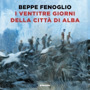 Cover-Bild zum Titel 'I ventitre giorni della città di Alba' von 'Fenoglio Beppe'
