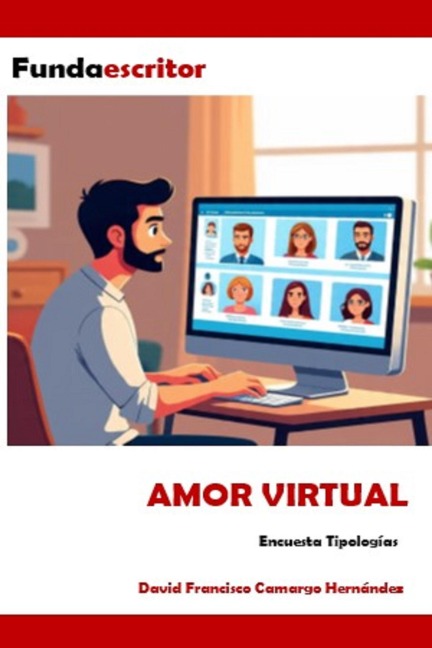 Amor virtual - David Francisco Camargo Hernández