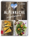 Cover-Bild zum Titel 'Alpenküche vegetarisch' von 'Cornelia Schinharl'