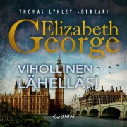 Cover-Bild zum Titel 'Vihollinen lähelläsi' von 'Elizabeth George'
