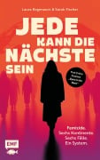 Cover-Bild zum Titel 'Jede kann die Nächste sein' von 'Laura Regenauer, Sarah Fischer'