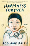 Cover-Bild zum Titel 'Happiness Forever' von 'Adelaide Faith'
