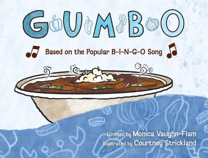 G-U-M-B-O - Monica Vaughn-Flam