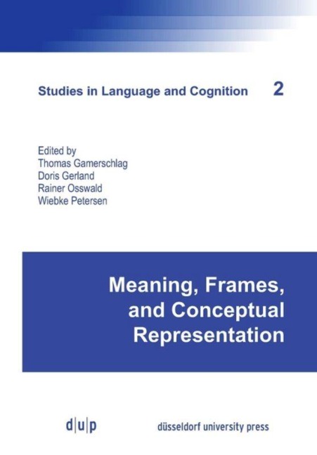 Meaning, Frames, and Conceptual Representation - 
