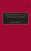 Cover-Bild zum Titel 'Crusader Syria in the Thirteenth Century' von ''
