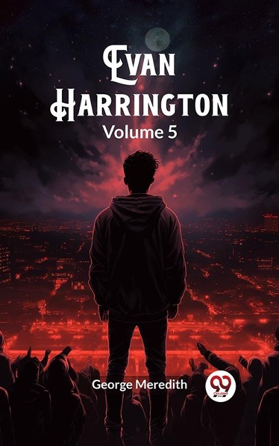 Evan Harrington Volume 5 - George Meredith
