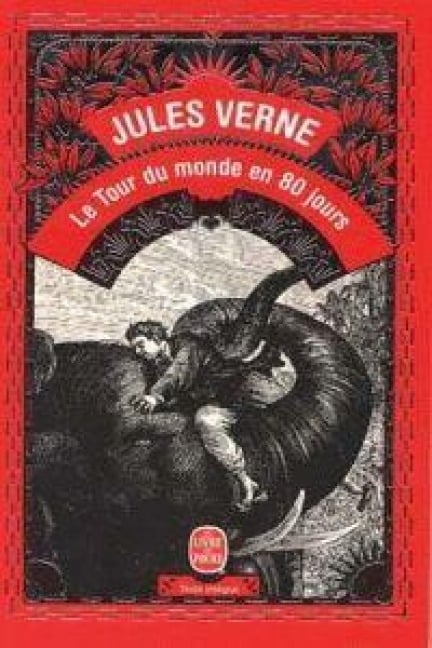Le tour du monde en 80 jours - Jules Verne