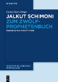 Cover-Bild zum Titel 'Jalkut Schimoni zum Zwölfprophetenbuch' von ''