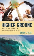 Cover-Bild zum Titel 'Higher Ground' von 'Brian P. Tilley'