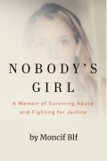 Cover-Bild zum Titel 'Nobody's Girl' von 'Moncif Blf'