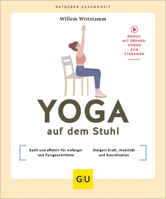 Yoga auf dem Stuhl - Willem Wittstamm