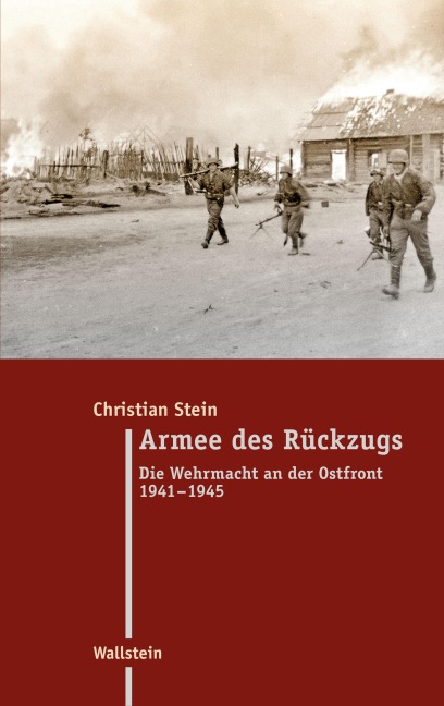 Armee des Rückzugs - Christian Stein