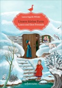 Cover-Bild zum Titel 'Unsere kleine Farm - Laura und ihre Freunde (Unsere kleine Farm, Bd. 3)' von 'Laura Ingalls Wilder'