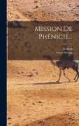 Cover-Bild zum Titel 'Mission De Phénicie...' von 'Ernest Renan, Thobois'