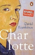 Cover-Bild zum Titel 'Charlotte' von 'David Foenkinos'