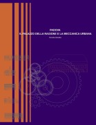 Padova - Il Palazzo della Ragione e la meccanica urbana - Davide Zanella