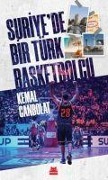 Cover-Bild zum Titel 'Suriyede Bir Türk Basketbolcu' von 'Kemal Canbolat'
