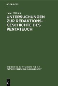 Cover-Bild zum Titel 'Untersuchungen zur Redaktionsgeschichte des Pentateuch' von 'Peter Weimar'