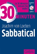30 Minuten Sabbatical - Joachim von Loeben