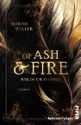 Of Ash and Fire - Rise of the Phoenix - Hanna Weller