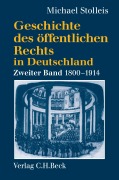 Cover-Bild zum Titel 'Geschichte des öffentlichen Rechts in Deutschland Bd. 2: Staatsrechtslehre und Verwaltungswissenschaft 1800-1914' von 'Michael Stolleis'