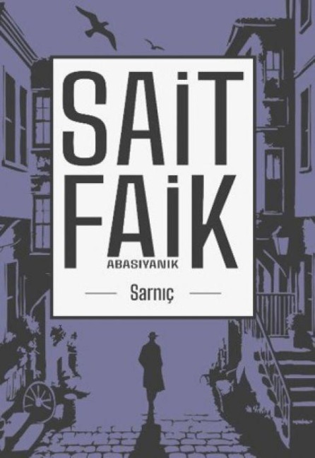 Sarnic - Sait Faik Abasiyanik
