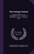 Cover-Bild zum Titel 'The Vintage Festival' von 'Sara Bard Field, John Henry Nash'