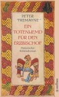 Ein Totenhemd für den Erzbischof - Peter Tremayne