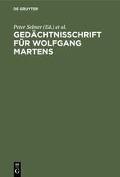 Gedächtnisschrift für Wolfgang Martens - 