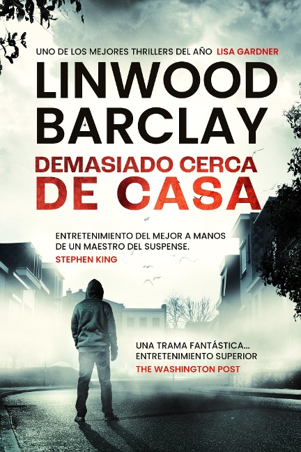 Demasiado cerca de casa - Linwood Barclay