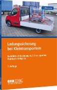 Cover-Bild zum Titel 'Ladungssicherung bei Kleintransportern' von 'Wolfgang Schlobohm'
