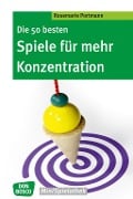 Cover-Bild zum Titel 'Die 50 besten Spiele für mehr Konzentration - eBook' von 'Rosemarie Portmann'