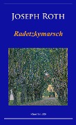 Radetzkymarsch - Joseph Roth