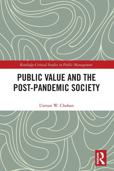 Public Value and the Post-Pandemic Society - Usman W. Chohan