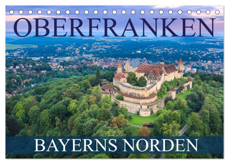 Oberfranken - Bayerns Norden (Tischkalender 2025 DIN A5 quer), CALVENDO Monatskalender - Val Thoermer