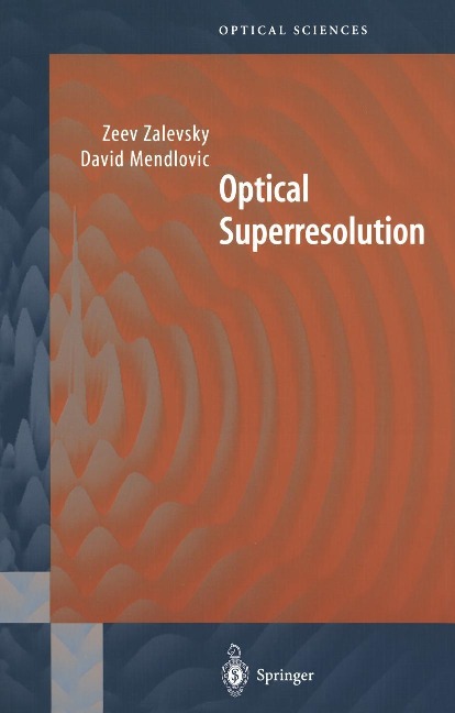 Optical Superresolution - David Mendlovic