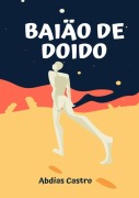 Baião De Doido - Abdias Castro