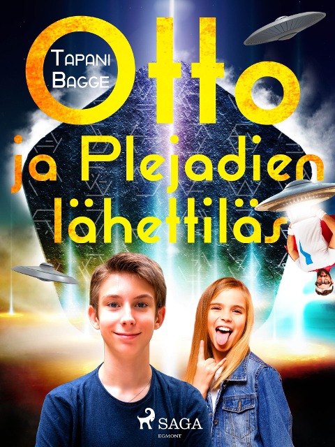 Otto ja Plejadien lähettiläs - Tapani Bagge