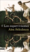 Cover-Bild zum Titel 'Los Supervivientes' von 'Alex Schulman'